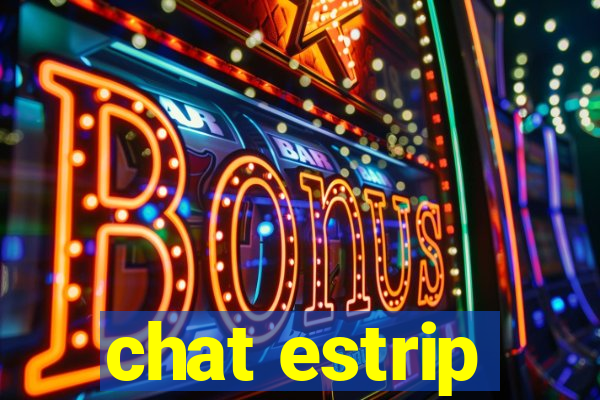 chat estrip